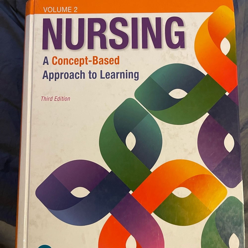 Nursing a concept based approach to learning volume 2 3rd edition